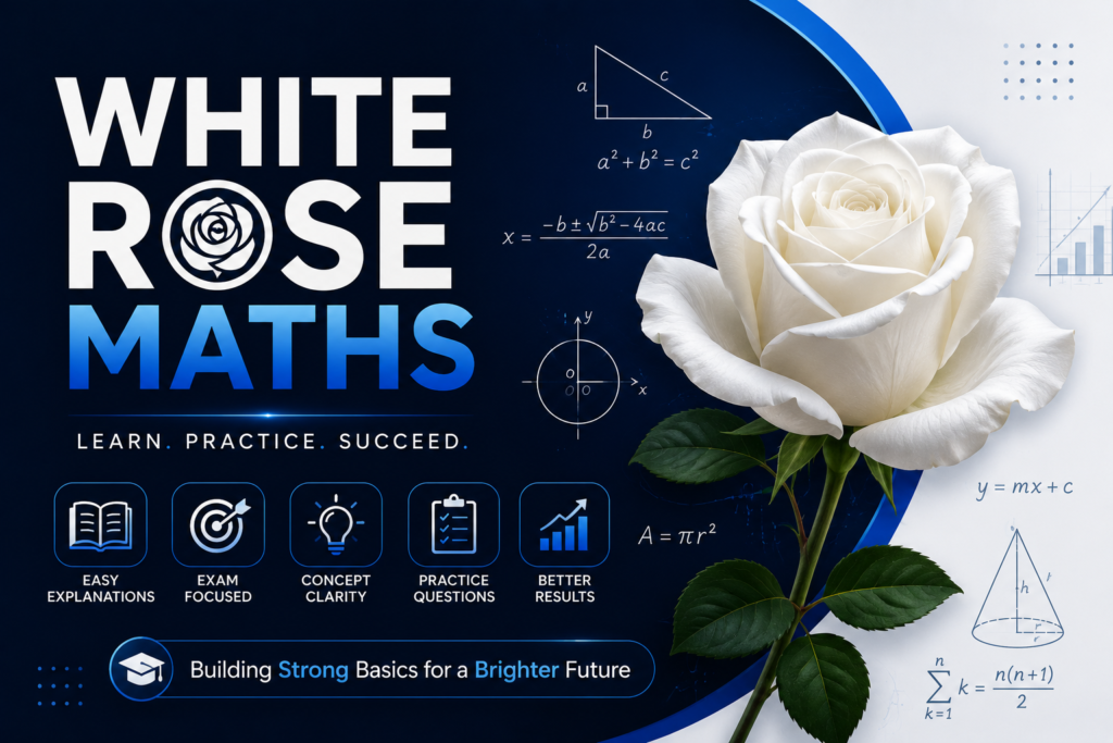 white rose maths