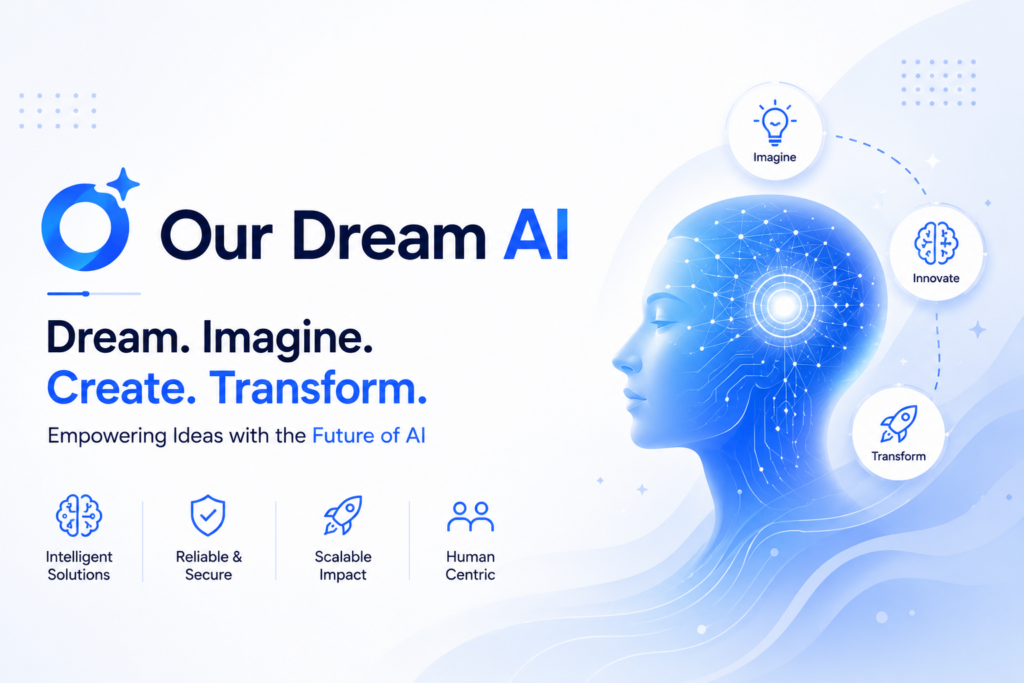 our dream ai
